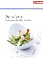 kochbuch dampfgarer miele